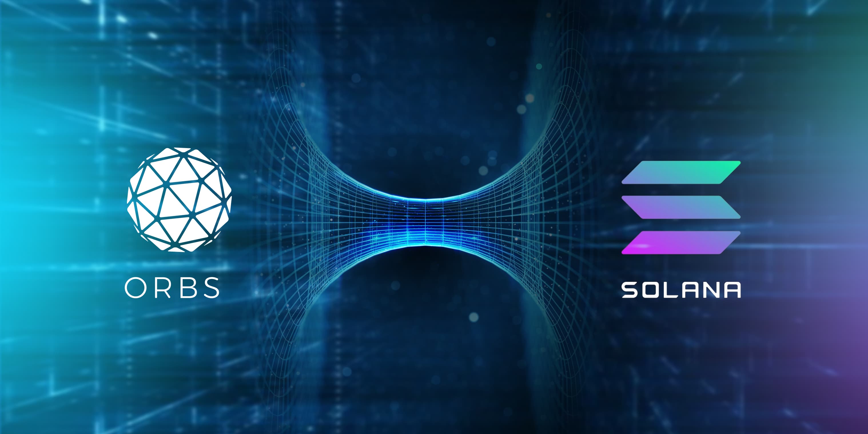 Orbs is Live on the Solana Wormhole Bridge